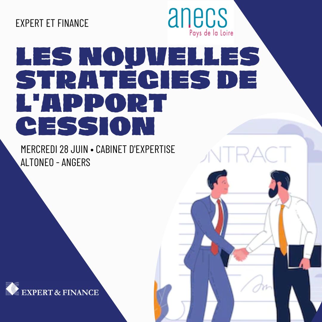 Les Nouvelles Strat Gies Autour De Lapport Cession Expert Finance